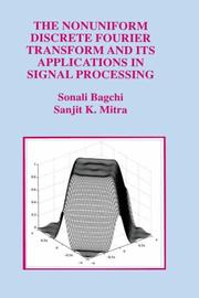Front cover of The nonuniform discrete fourier transform and its applications in signal processing by Sonali Bagchi
