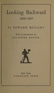 Cover of Looking Backward; 2000-1887 by Edward Bellamy