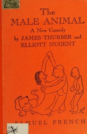 Front cover of The Male Animal by Nugent, Elliott