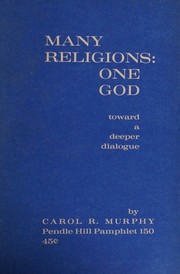 Front cover of Many religions, one God by Carol R. Murphy