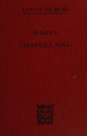 Cover of Maria Chapdelaine by Louis Hémon