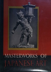 Front cover of Masterworks of Japanese art by Charles S. Terry