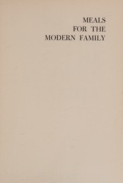 Front cover of Meals for the modern family by Margaret Quay Batjer