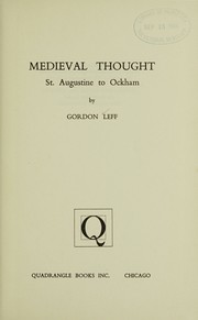 Cover of Medieval thought: St. Augustine to Ockham by Gordon Leff
