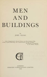 Front cover of Men and buildings by John Edwards Gloag