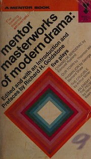Cover of Mentor masterworks of modern drama by Richard Henry Goldstone