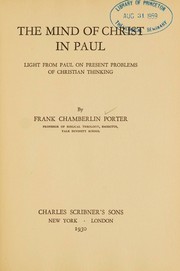 Front cover of The mind of Christ in Paul by Frank Chamberlin Porter