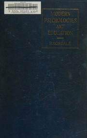 Front cover of Modern psychologies and education by Clarence Edwin Ragsdale