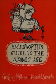 Front cover of Molesworth's guide to the atommic age by Geoffrey Willans
