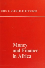Front cover of Money and finance in Africa by Erin Elver Jucker-Fleetwood