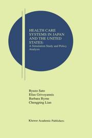 Cover of Health care systems in Japan and the United States by Ryūzō Satō