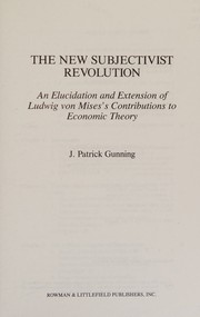 Front cover of The new subjectivist revolution by James Patrick Gunning