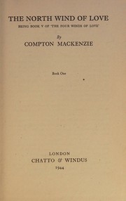 Front cover of The north wind of love by Sir Compton Mackenzie