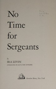 Cover of No Time for Sergeants by Ira Levin