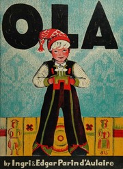 Cover of Ola and Blakken and Line, Sine, Trine by Ingri Parin D'Aulaire