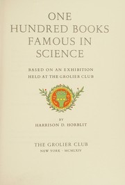 Front cover of One hundred books famous in science by Harrison D. Horblit