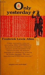 Front cover of Only yesterday by Frederick Lewis Allen