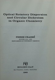 Cover of Optical rotatory dispersion and circular dichroism in organic chemistry by Pierre Crabbé