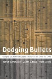 Cover of Dodging bullets by Robert N. McCauley