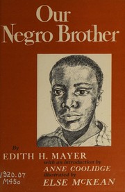 Cover of Our Negro brother by Edith H. Mayer
