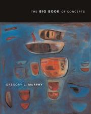 Front cover of The  Big Book of Concepts by Gregory L. Murphy