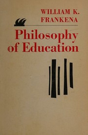 Front cover of Philosophy of education by William K. Frankena