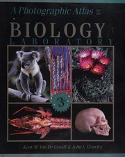 Cover of A photographic atlas for the biology laboratory by Kent M. Van De Graaff