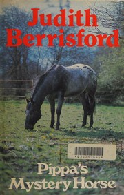 Cover of Pippa's mystery horse by Judith Mary Berrisford
