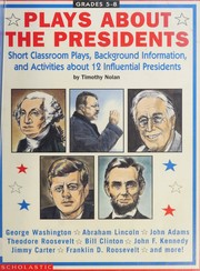 Front cover of Plays about the presidents by Timothy Nolan