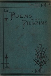 Front cover of Poems of the pilgrims by Spooner, Zilpha Harlow Mrs.
