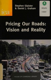 Cover of Pricing our roads by Stephen Glaister