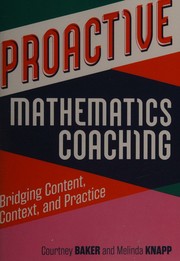 Cover of Proactive Mathematics Coaching by Courtney K. Baker