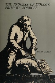Front cover of The process of biology by Jeffrey J. W. Baker