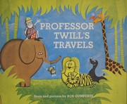 Front cover of Professor Twill's travels by Robert Gumpertz