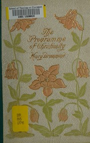 Front cover of The programme of Christianity by Henry Drummond