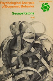 Cover of Psychological analysis of economic behaviour by George Katona