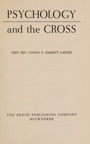 Front cover of Psychology and the cross by G. Emmett Carter