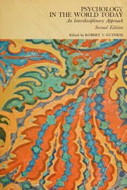 Front cover of Psychology in the world today by Robert V. Guthrie