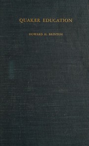 Cover of Quaker education in theory and practice by Howard Haines Brinton