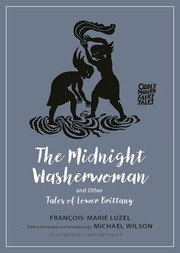Front cover of Midnight Washerwoman and Other Tales of Lower Brittany by Francois-Marie Luzel