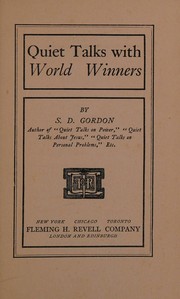 Front cover of Quiet Talks with World Winners by Samuel Dickey Gordon