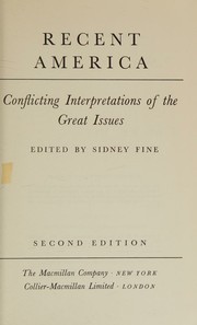 Front cover of Recent America, conflicting interpretations of the great issues by Sidney Fine