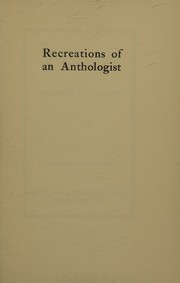 Front cover of Recreations of an anthologist by Brander Matthews