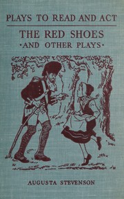 Front cover of The red shoes, and other plays by Augusta Stevenson