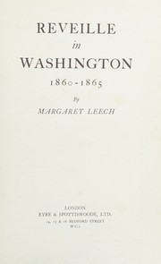 Cover of Reveille in Washington, 1860-1865 by Margaret Leech