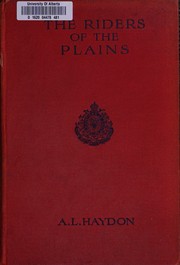 Front cover of The riders of the plains by A. L. Haydon