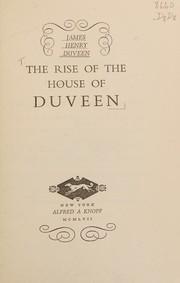 Front cover of The rise of the house of Duveen by James Henry Duveen
