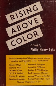 Front cover of Rising above color by Philip Henry Lotz