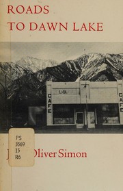 Cover of Roads to Dawn Lake by John Oliver Simon