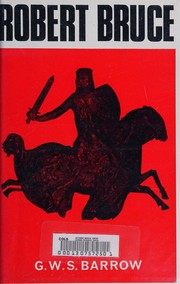 Front cover of Robert Bruce and the community of the realm of Scotland by G. W. S. Barrow